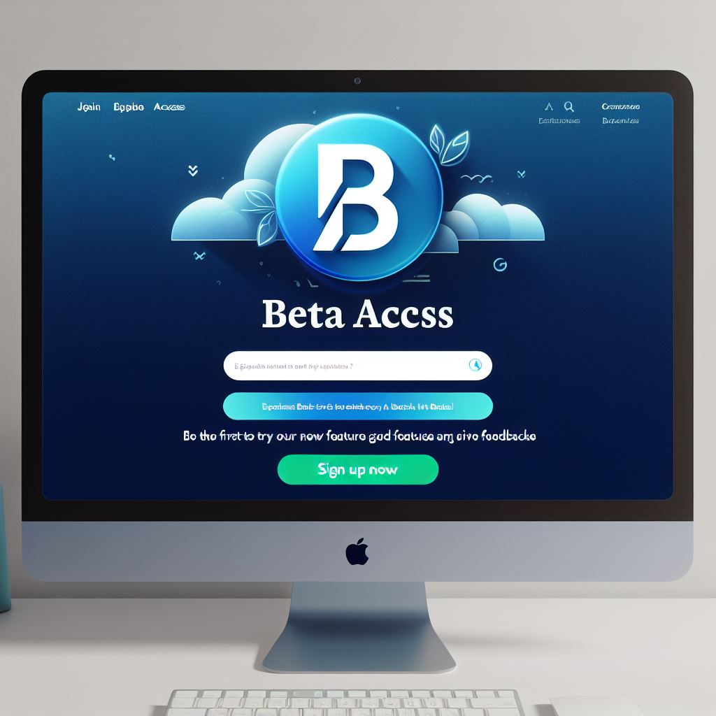 Access to Beta Features